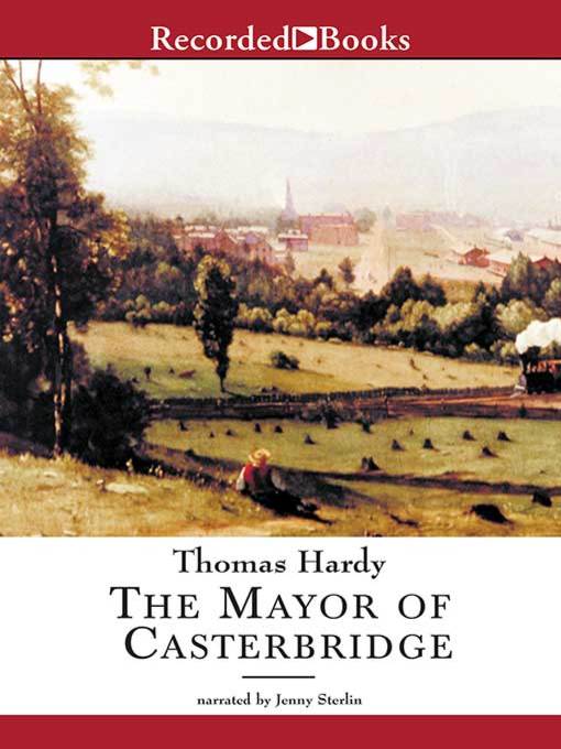 Title details for The Mayor of Casterbridge by Thomas Hardy - Available